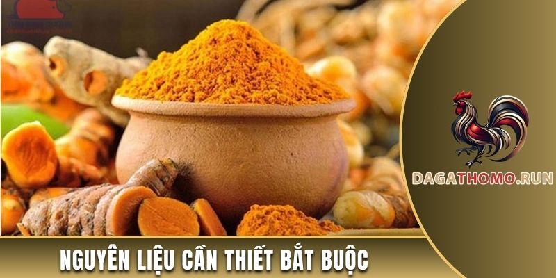 Nguyên liệu cần thiết bắt buộc chuẩn bị