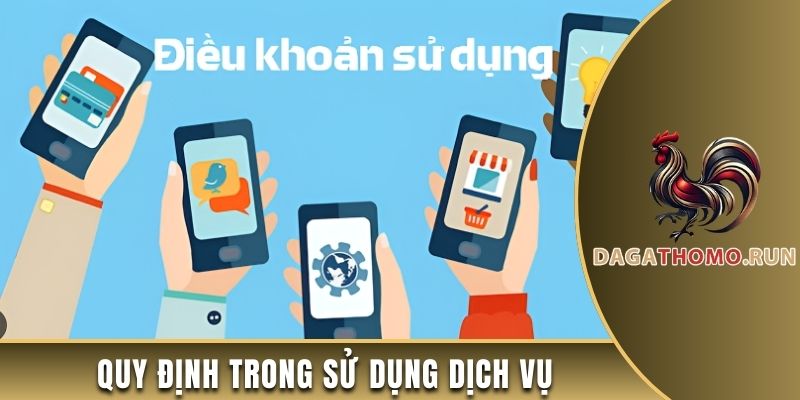 Yều cầu cơ bản trong sử dụng dịch vụ